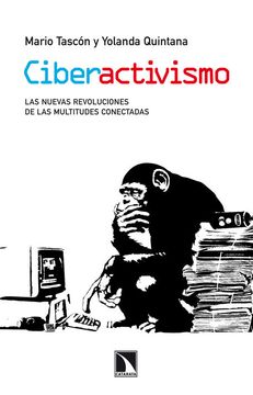 portada Ciberactivismo y Multitudes Conectadas: Las Nuevas Revoluciones (in Spanish)