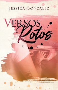 portada Versos Rotos (spanish Edition) (in Spanish)