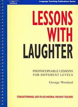 portada Lessons With Laughter: Photocopiable Lessons for Different Levels (Instant Lessons Series) (en Inglés)