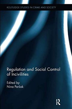 portada Regulation and Social Control of Incivilities (en Inglés)