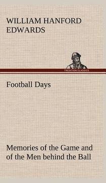 portada football days memories of the game and of the men behind the ball (en Inglés)