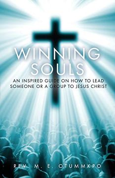 portada Winning Souls: An Inspired Guide on how to Lead Someone or a Group to Jesus (en Inglés)