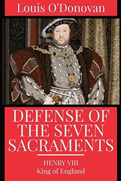 portada Defence of the Seven Sacraments 