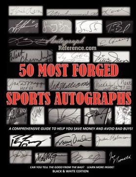 portada 50 most forged sports autographs - autograph reference guide