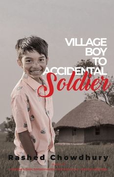 portada Village Boy to Accidental Soldier (en Inglés)