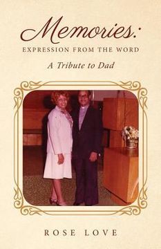 portada Memories: Expression from the Word A Tribute to Dad (en Inglés)