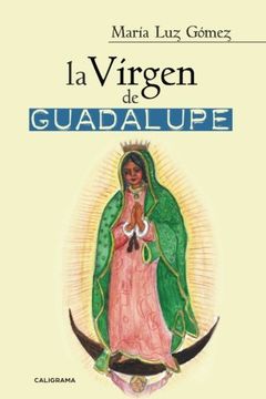 La Virgen de Guadalupe (NO-FICCIÓN)