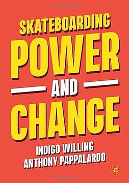 portada Skateboarding, Power and Change