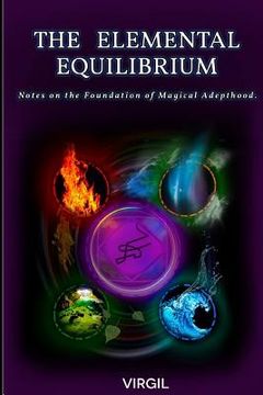 portada The Elemental Equilibrium: Notes on the Foundation of Magical Adepthood (en Inglés)
