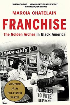 portada Franchise: The Golden Arches in Black America (in English)
