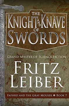 portada The Knight and Knave of Swords: 7 (The Adventures of Fafhrd and the Gray Mouser, 7) 