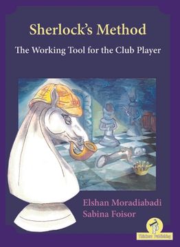 portada Sherlock's Method - the Working Tool for the Club Player: The Working Tool for the Club Player: