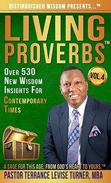 portada Distinguished Wisdom Presents. "Living Proverbs"-Vol. 4: Over 530 new Wisdom Insights for Contemporary Times (en Inglés)