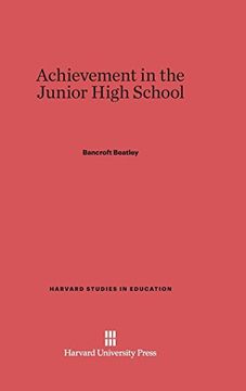 portada Achievement in the Junior High School (Harvard Studies in Education) 