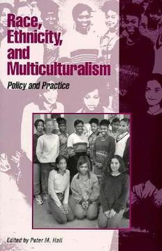 portada race, ethnicity, and multiculturalism: policy and practice