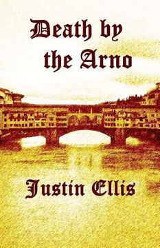 portada Death by the Arno (en Inglés)