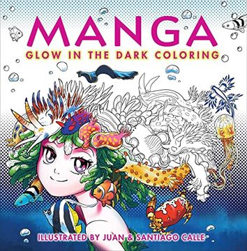 portada Manga Glow in the Dark Coloring (in English)