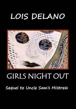 portada Girls Night Out: Sequel to Uncle Sam's Mistress (en Inglés)