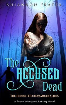 portada The Accused Dead (The Hidden Necromancer) (Volume 2) (en Inglés)
