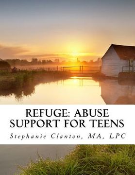 portada Refuge: Abuse Support for Teens: Facilitator's Guide (en Inglés)