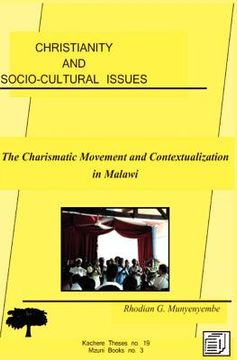 portada christianity and socio-cultural issues. the charismatic movement and contextualization of the gospel in malawi (en Inglés)