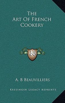 portada the art of french cookery (en Inglés)