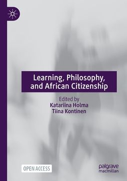 portada Learning, Philosophy, and African Citizenship (en Inglés)