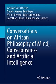 portada Conversations on African Philosophy of Mind, Consciousness and Artificial Intelligence (en Inglés)