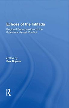 portada Echoes of the Intifada: Regional Repercussions of the Palestinian-Israeli Conflict (en Inglés)