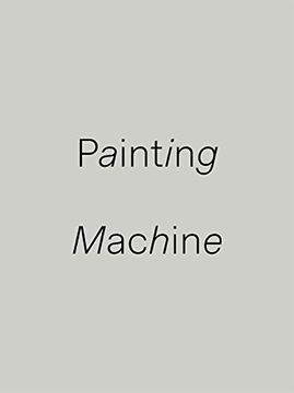 portada Painting Machine: Guy Shoham (in English)