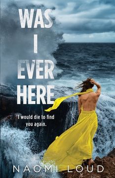 portada Was I Ever Here (en Inglés)