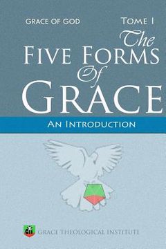 portada the five forms of grace (en Inglés)