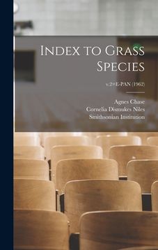 portada Index to Grass Species; v.2=E-PAN (1962)