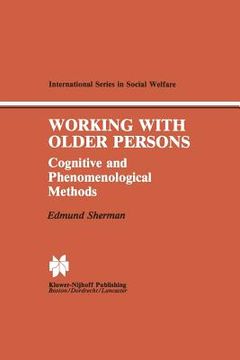 portada Working with Older Persons: Cognitive and Phenomenological Methods (en Inglés)