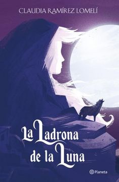 portada La Ladrona de la Luna (in Spanish)