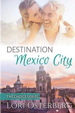 portada Destination Mexico City (en Inglés)