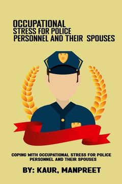 portada Coping with occupational stress for police personnel and their spouses