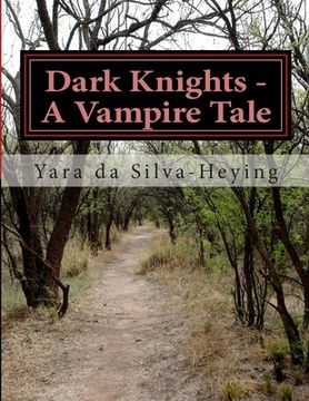portada Dark Knights - A Vampire Tale (en Inglés)