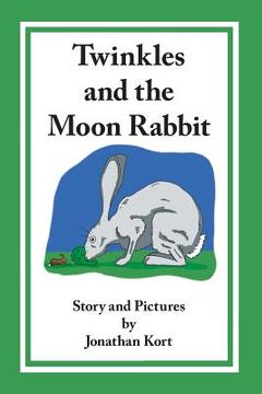 portada Twinkles and the Moon Rabbit (en Inglés)