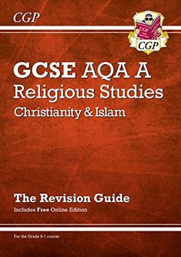 portada New Grade 9-1 Gcse Religious Studies: Aqa a Christianity & Islam Revision Guide (With Online ed) (en Inglés)