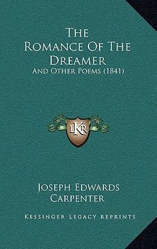 portada the romance of the dreamer: and other poems (1841) (en Inglés)