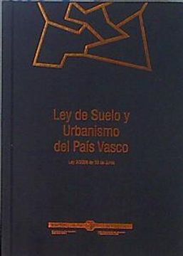 portada Ley de Suelo y Urbanismo del Pais Vasco ley 2/2006, de 30 de Junio.