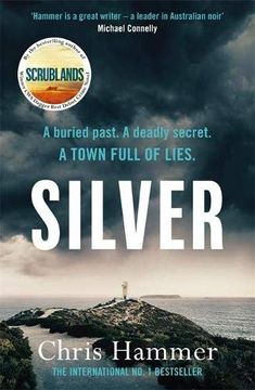 portada Silver: Sunday Times Crime Book of the Month (a Martin Scarsden Thriller) (in English)