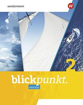 portada Blickpunkt Physik - Ausgabe 2020 für Nordrhein-Westfalen: Schülerband 2 (en Alemán)
