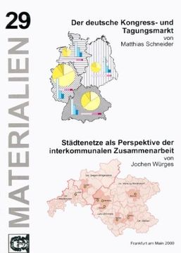 portada Der deutsche Kongress- u. Tagungsmarkt/Städtenetze als Perspektive der interkommunalen Zusammenarbeit