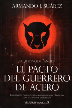 portada El Pacto del Guerrero de Acero (in Spanish)