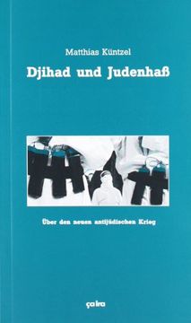 portada Djihad und Judenhaß: Über den neuen antijüdischen Krieg (en Alemán)