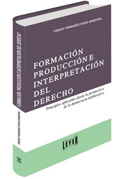 portada Formación, Producción e Interpretación del Derecho