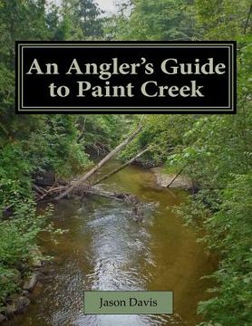 portada an angler's guide to paint creek