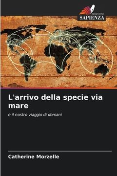 portada L'arrivo della specie via mare (en Italiano)